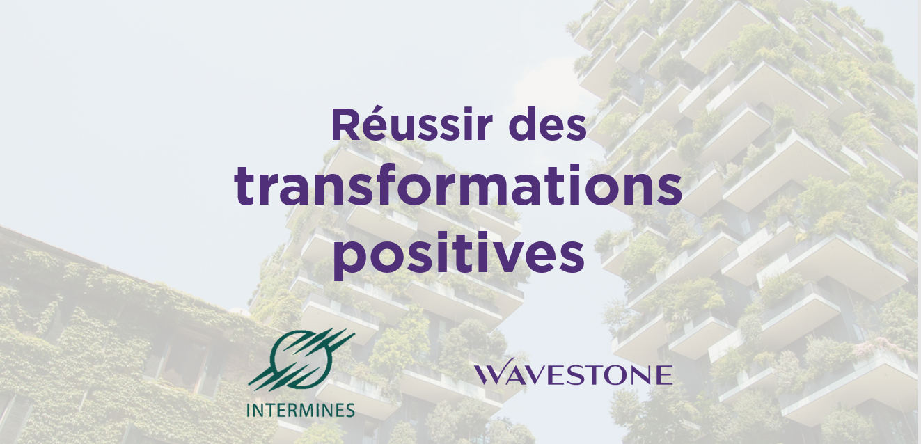 Réussir des transformations positives dans un contexte de transition énergétique ?